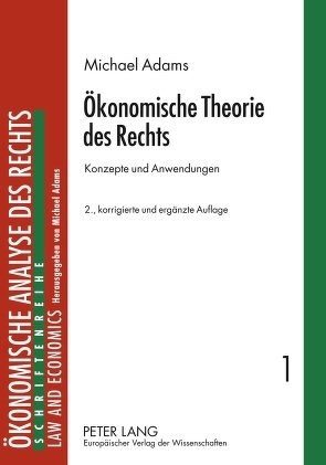 Ökonomische Theorie des Rechts von Adams,  Michael