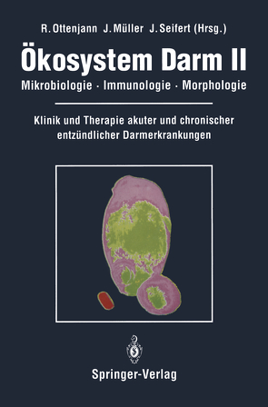 Ökosystem Darm II von Müller,  J, Ottenjann,  R., Seifert,  J.