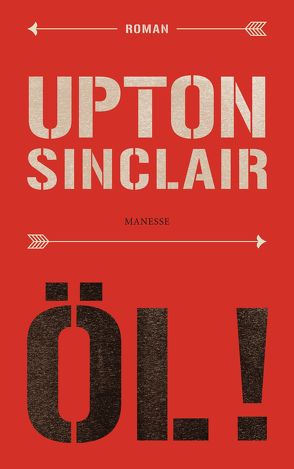 Öl! von Sinclair,  Upton