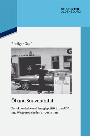 Öl und Souveränität von Graf,  Rüdiger