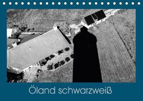 Öland schwarzweiß (Tischkalender 2018 DIN A5 quer) von Sabetzer,  Christine