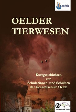 OELDER TIERWESEN von Schülerinnen und Schüler der Gesamtschule Oelde