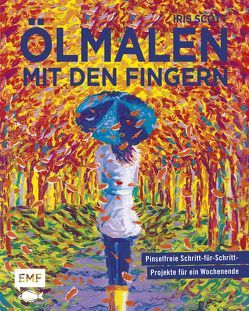 Ölmalen mit den Fingern von Scott,  Iris