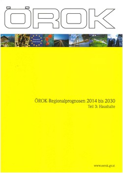 ÖROK-Regionalprognosen Teil 3: Haushalte