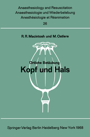 Örtliche Betäubung von Macintosh,  R. R., Matthes,  H., Ostlere,  M.