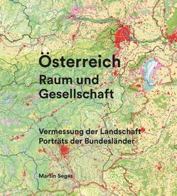 Österreich Raum und Gesellschaft von Seger,  Martin