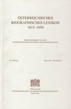 Österreichisches Biographisches Lexikon 1815-1950 / Österreichisches Biographisches Lexikon 1815-1950 57. Lieferung von Oebl-Redaktion