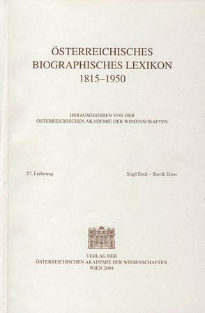 Österreichisches Biographisches Lexikon 1815-1950 / Österreichisches Biographisches Lexikon 1815-1950 57. Lieferung von Oebl-Redaktion