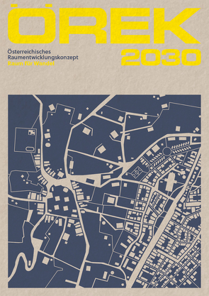 Österreichisches Raumentwicklungskonzept ÖREK 2030