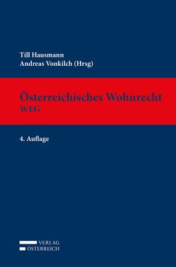 Österreichisches Wohnrecht – WEG von Hausmann,  Till, Vonkilch,  Andreas