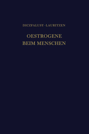 Oestrogene Beim Menschen von Diczfalusy,  Egon, Lauritzen,  Christian