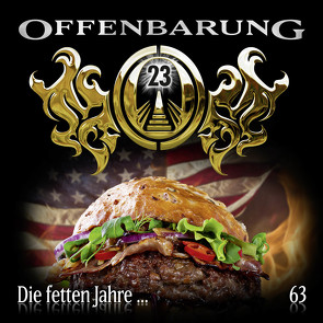 Offenbarung 23 – Folge 63 von Fibonacci,  Catherine, Flechtner,  Peter, Krauss,  Helmut, Löwenberg,  Jaron, Turrek,  Alexander, Verlag,  Maritim