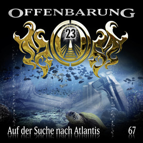 Offenbarung 23 – Folge 67 von Fibonacci,  Catherine, Flechtner,  Peter, Krauss,  Helmut, Löwenberg,  Jaron, Turrek,  Alexander, Verlag,  Maritim