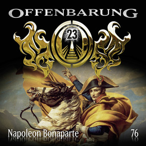 Offenbarung 23 – Folge 76 von Fibonacci,  Catherine, Flechtner,  Peter, Löwenberg,  Jaron, Turrek,  Alexander, Verlag,  Maritim