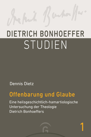 Offenbarung und Glaube von Dietz,  Dennis