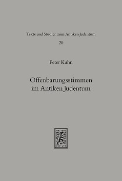 Offenbarungsstimmen im Antiken Judentum von Kühn,  Peter