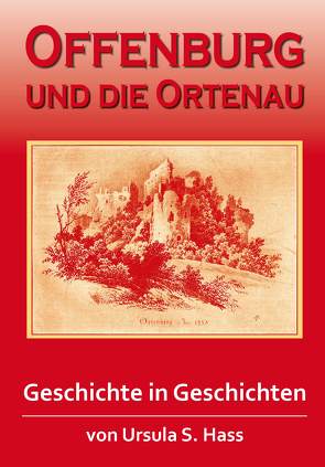 Offenburg und die Ortenau von Hass,  Ursula