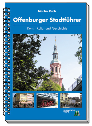 Offenburger Stadtführer von Ruch,  Martin