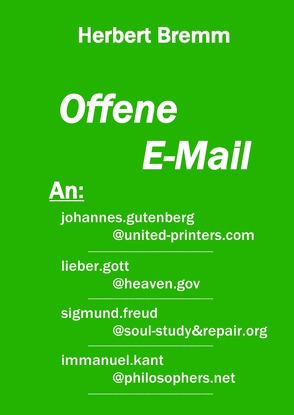 Offene E-Mail – An: . . . von Bremm,  Herbert