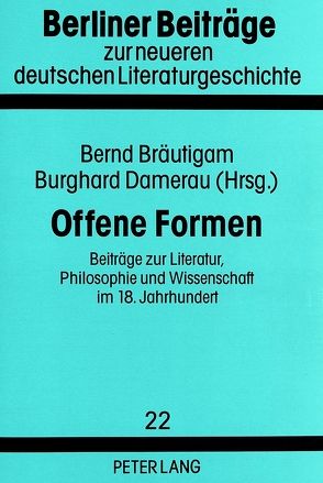 Offene Formen von Bräutigam,  Bernd, Damerau,  Burghard