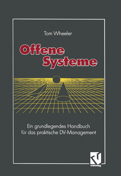 Offene Systeme von Wheeler,  Tom