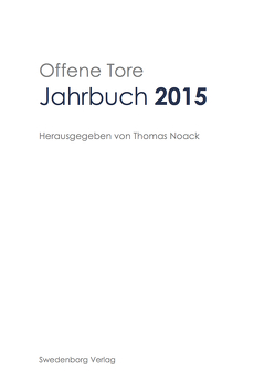 Offene Tore Jahrbuch 2015 von Noack,  Thomas