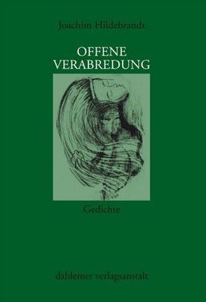 Offene Verabredung von Hildebrandt,  Joachim, Zaidi,  Mohsin