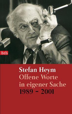 Offene Worte in eigener Sache von Heym,  Stefan