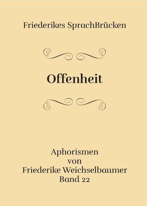 Offenheit von Weichselbaumer,  Friederike