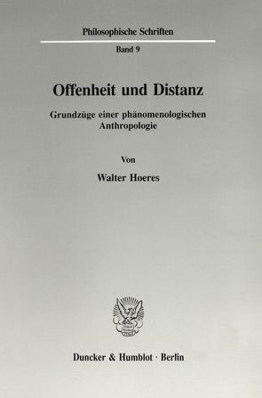 Offenheit und Distanz. von Hoeres,  Walter