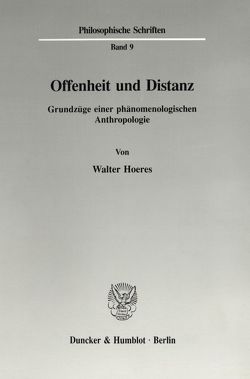 Offenheit und Distanz. von Hoeres,  Walter