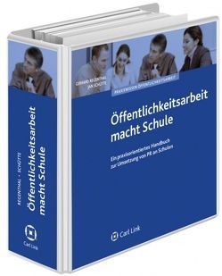 Öffenltichkeitsarbeit für Schulen von Cermak,  Barbara, Piatzer,  Claudia, Pötke,  Regina