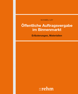 Die öffentliche Auftragsvergabe von Dietl,  Fabian, Wittig,  Oliver