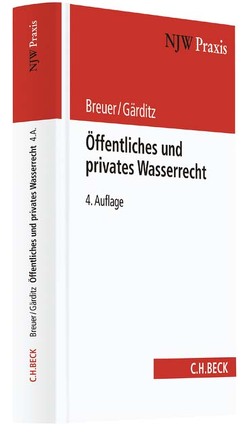 Öffentliches und privates Wasserrecht von Breuer,  Rüdiger, Gärditz,  Klaus Ferdinand