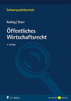 Öffentliches Wirtschaftsrecht von Ruthig,  Josef, Storr,  Stefan