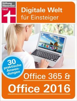 Office 365 & Office 2016 von Erle,  Andreas