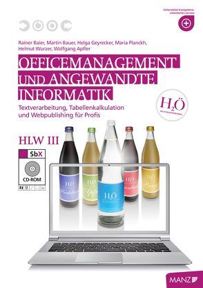 Officemanagement & Angewandte Informatik HLW III von Apfler,  Wolfgang, Baier,  Rainer, Bauer,  Martin, Geyrecker,  Helga, Planckh,  Maria