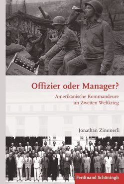 Offizier oder Manager? von Förster,  Stig, Kroener,  Bernhard R., Wegner,  Bernd, Werner,  Michael, Zimmerli,  Jonathan