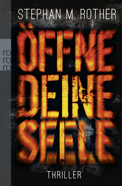 Öffne deine Seele von Rother,  Stephan M.