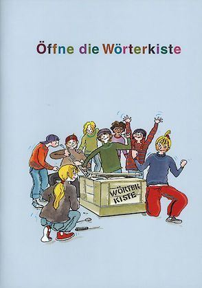 Öffne die Wörterkiste von Schader,  Basil