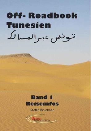 Offroad Book Tunesien von Bruckner,  Stefan, Rohde,  Jan