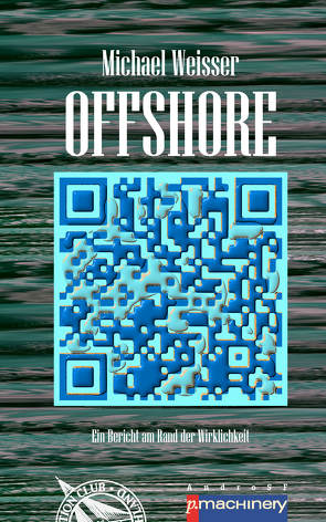 OFFSHORE von Weisser,  Michael