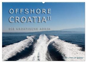 OFFSHORE KROATIEN (Wandkalender 2024 DIN A2 quer), CALVENDO Monatskalender von VISUAL ART FACTORY,  THE