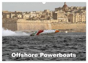 Offshore Powerboats (Wandkalender 2024 DIN A3 quer), CALVENDO Monatskalender von Sieveke,  Sven