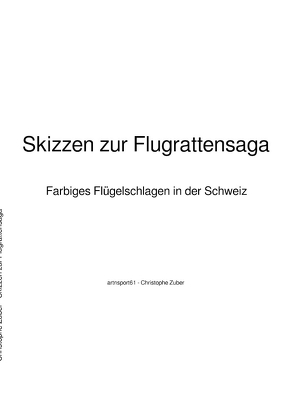 Offshore14 / Skizzen zur Flugrattensage von Zuber,  Christophe