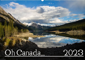 Oh Canada… 2023 (Wandkalender 2023 DIN A2 quer) von Grieshober,  Andy