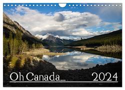 Oh Canada… 2024 (Wandkalender 2024 DIN A4 quer), CALVENDO Monatskalender von Grieshober,  Andy