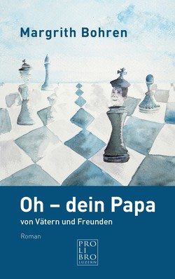 Oh – dein Papa von Bohren,  Margrith