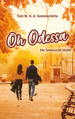 Oh Odessa von Sommerlatte,  Tom W.H.A.