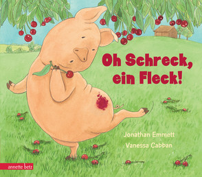 Oh Schreck, ein Fleck! von Cabban,  Vanessa, Emmett,  Jonathan, Lawall,  Christiane